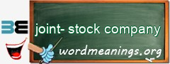 WordMeaning blackboard for joint-stock company